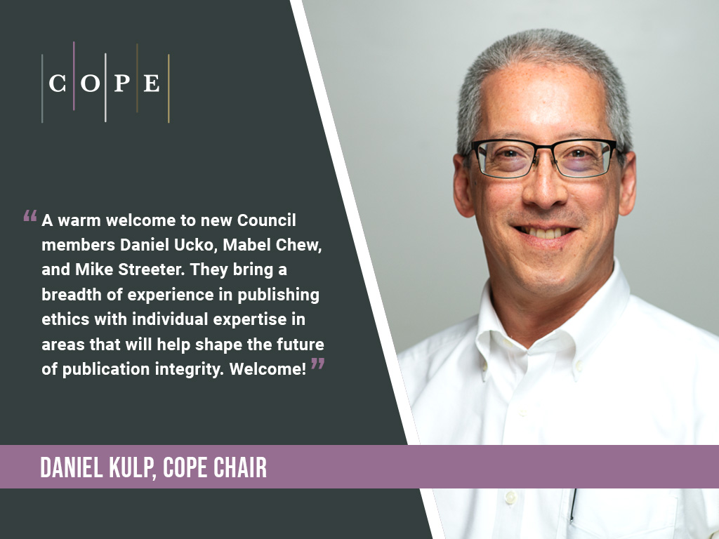 Image of Dan Kulp, Chair of COPE, and welcome message to the new Council members